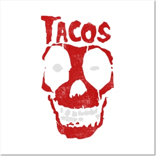Tacos! Posters and Art